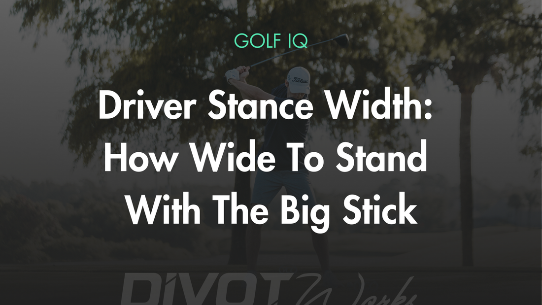Driver Stance Width: How Wide To Stand With The Big Stick